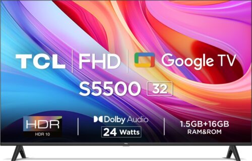 TCL S5500 79.97 cm (32 inch) Full HD LED Smart Google TV 2024 Edition with 1.5 GB RAM + 16 GB ROM
